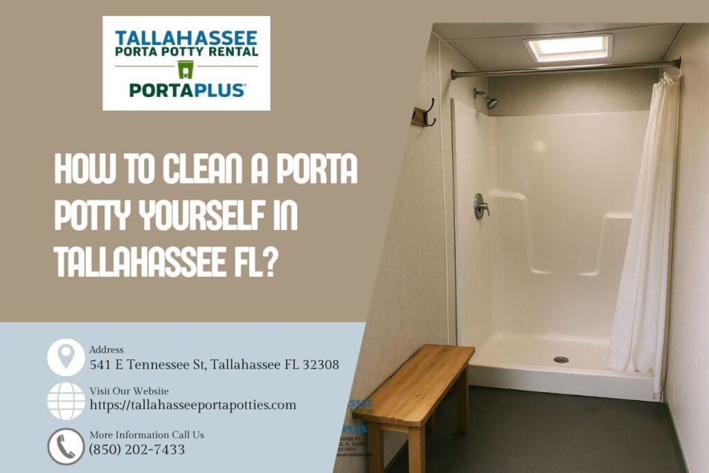 How To Clean A Porta Potty Yourself in Tallahassee FL